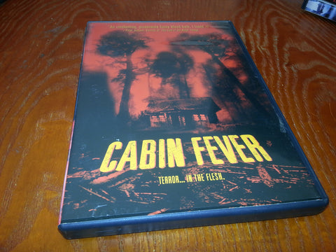 Cabin Fever