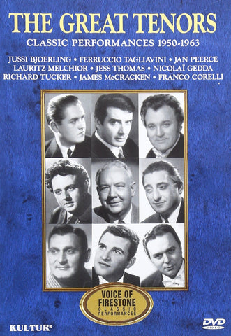 Voices of Firestone: The Great Tenors / Bjorling, Corelli, Tagliavini, Tucker, Peerce, Gedda, McCracken, Thomas