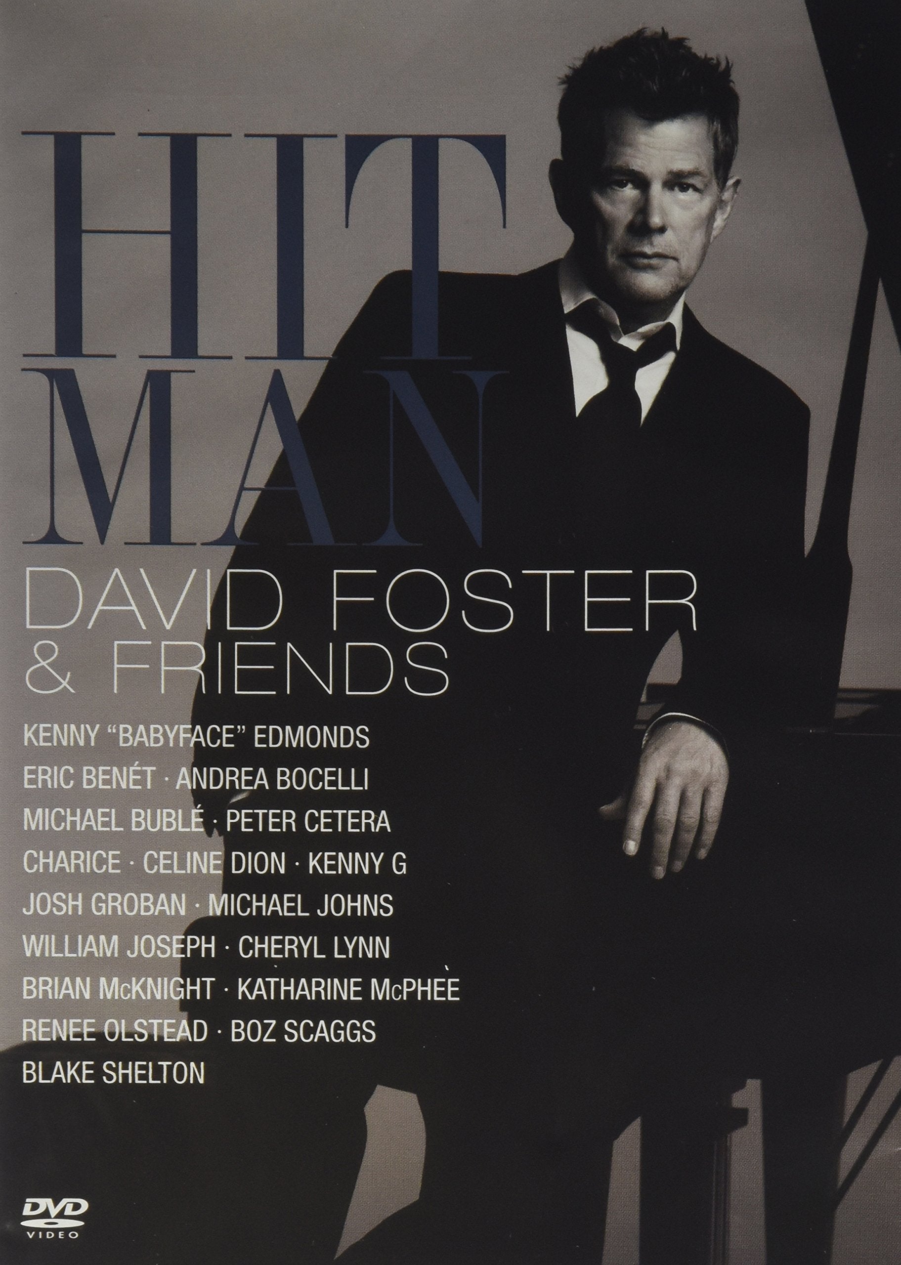 Hit Man David Foster & Friends