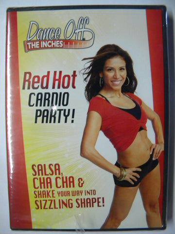 Dance Off the Inches Red Hot Cardio Party