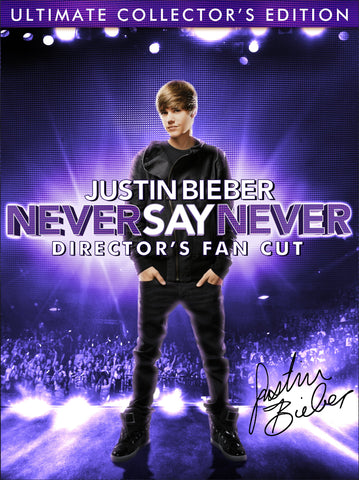 Justin Bieber: Never Say Never - Director's Fan Cut (Ultimate Collector's Edition)