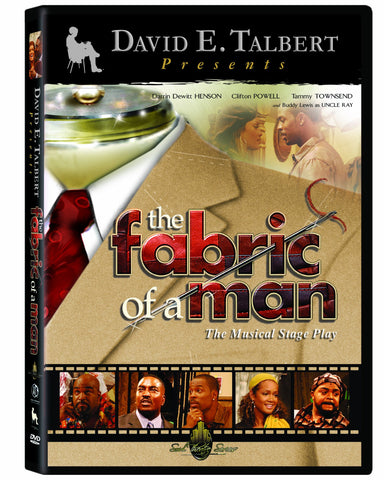 David E. Talbert's The Fabric of a Man