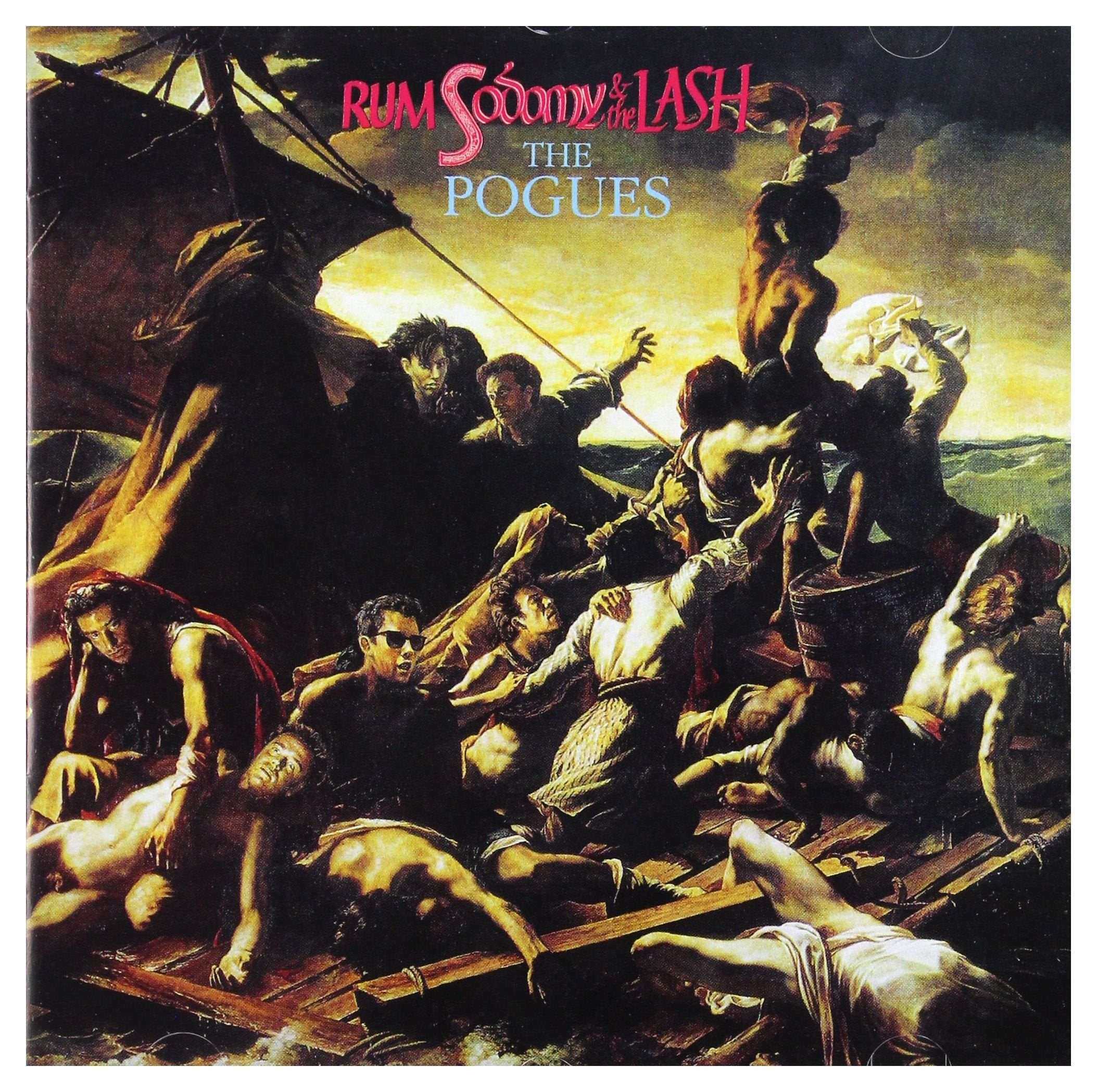 Rum Sodomy & the Lash