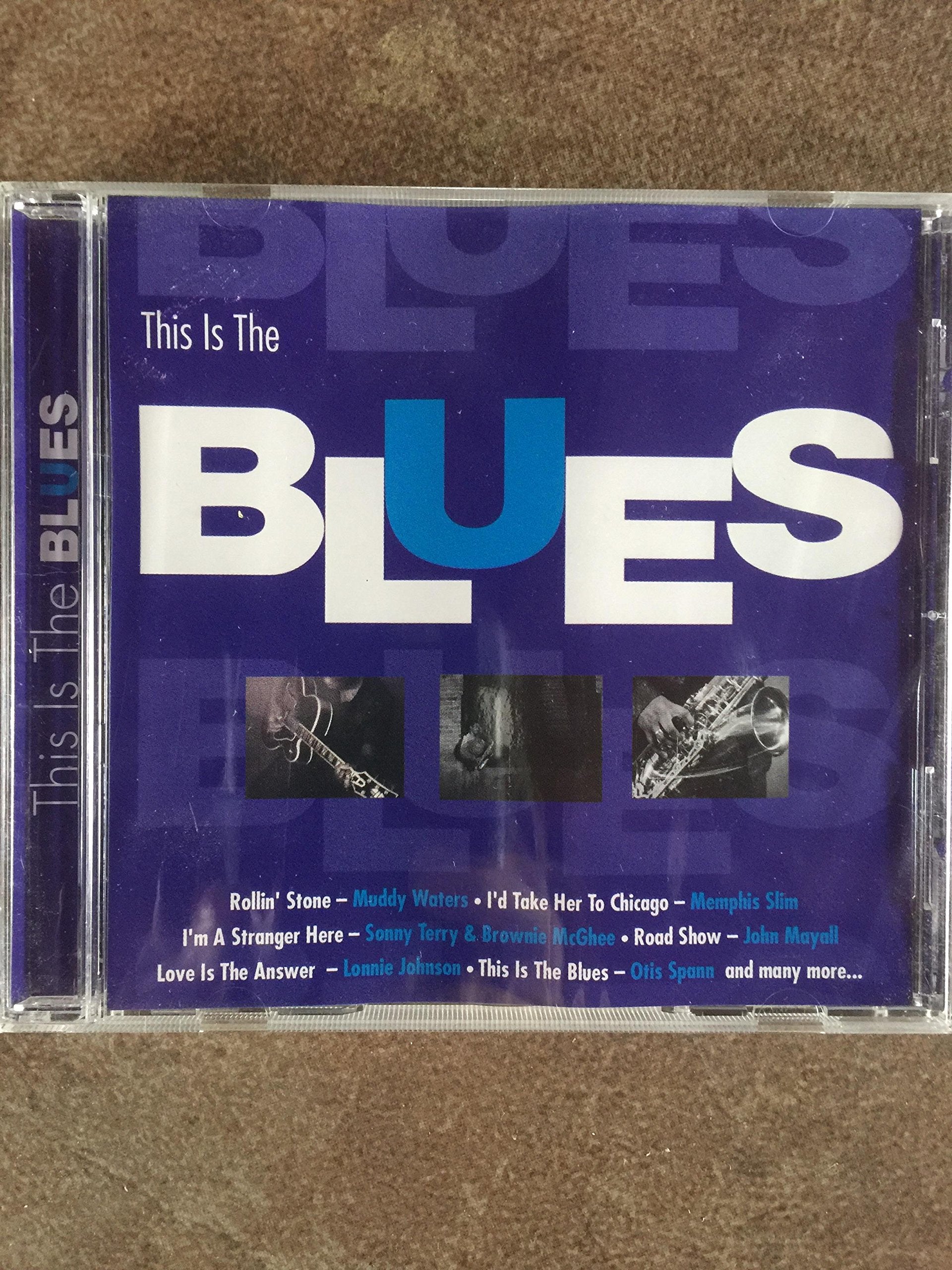 This Is the Blues