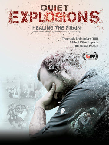 Quiet Explosions: Healing The Brain