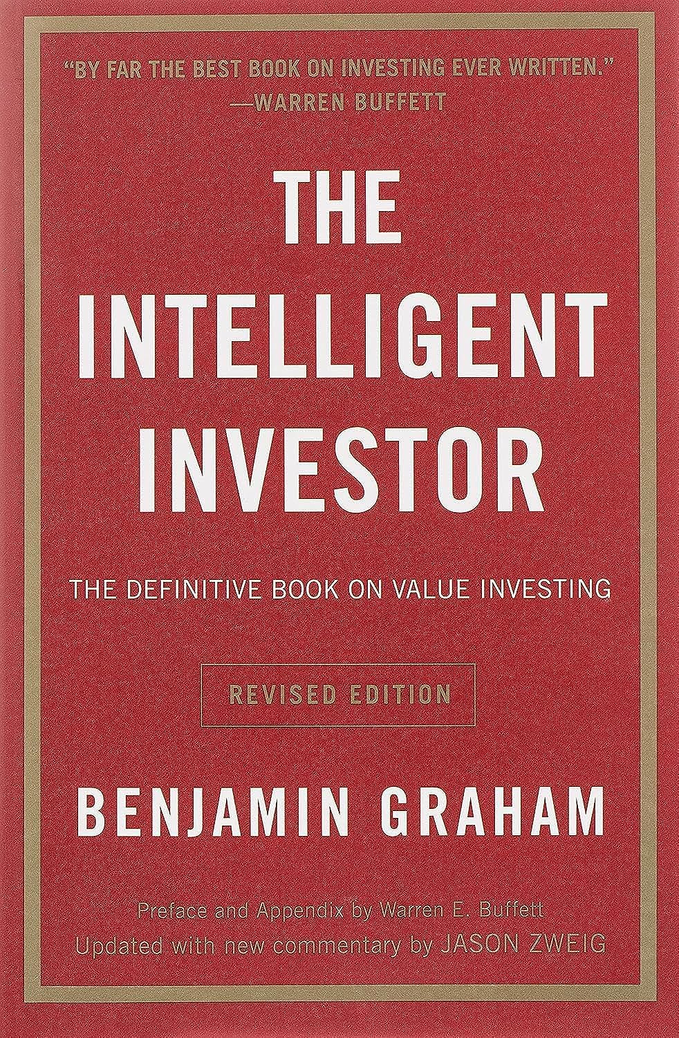 The Intelligent Investor Rev Ed.: The Definitive Book on Value Investing