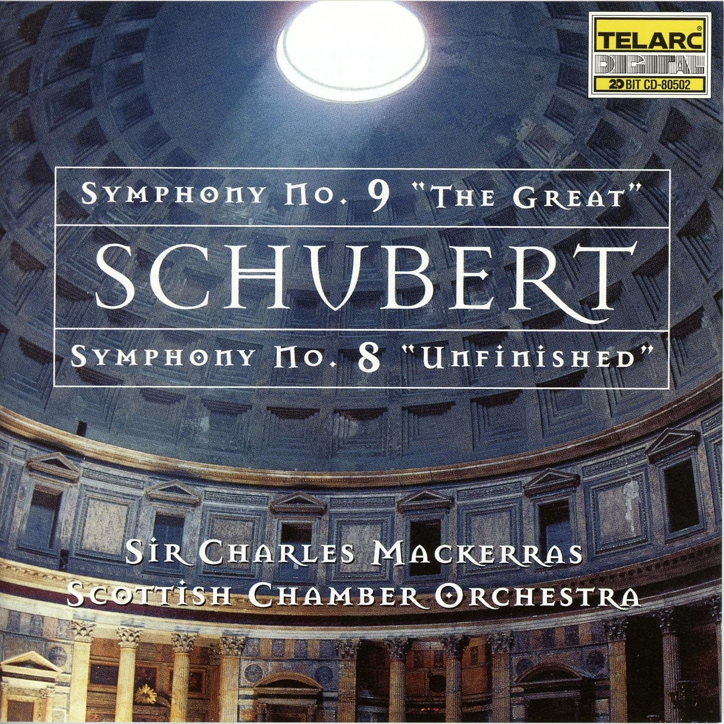 Schubert: Symphonies Nos. 8 & No. 9