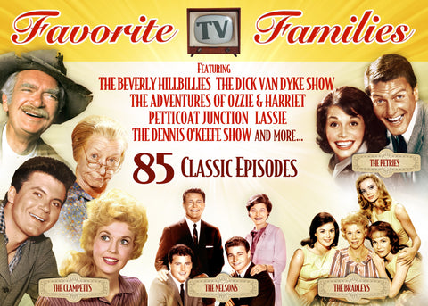 Favorite TV Families - The Clampetts, The Nelsons, The Bradleys, The Petries and more! - 85 Episode Collection