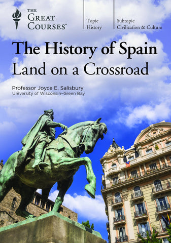 The History of Spain: Land on a Crossroad