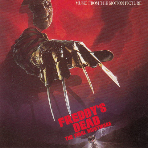 Freddy's Dead : The Final Nightmare : Music From The Motion Picture