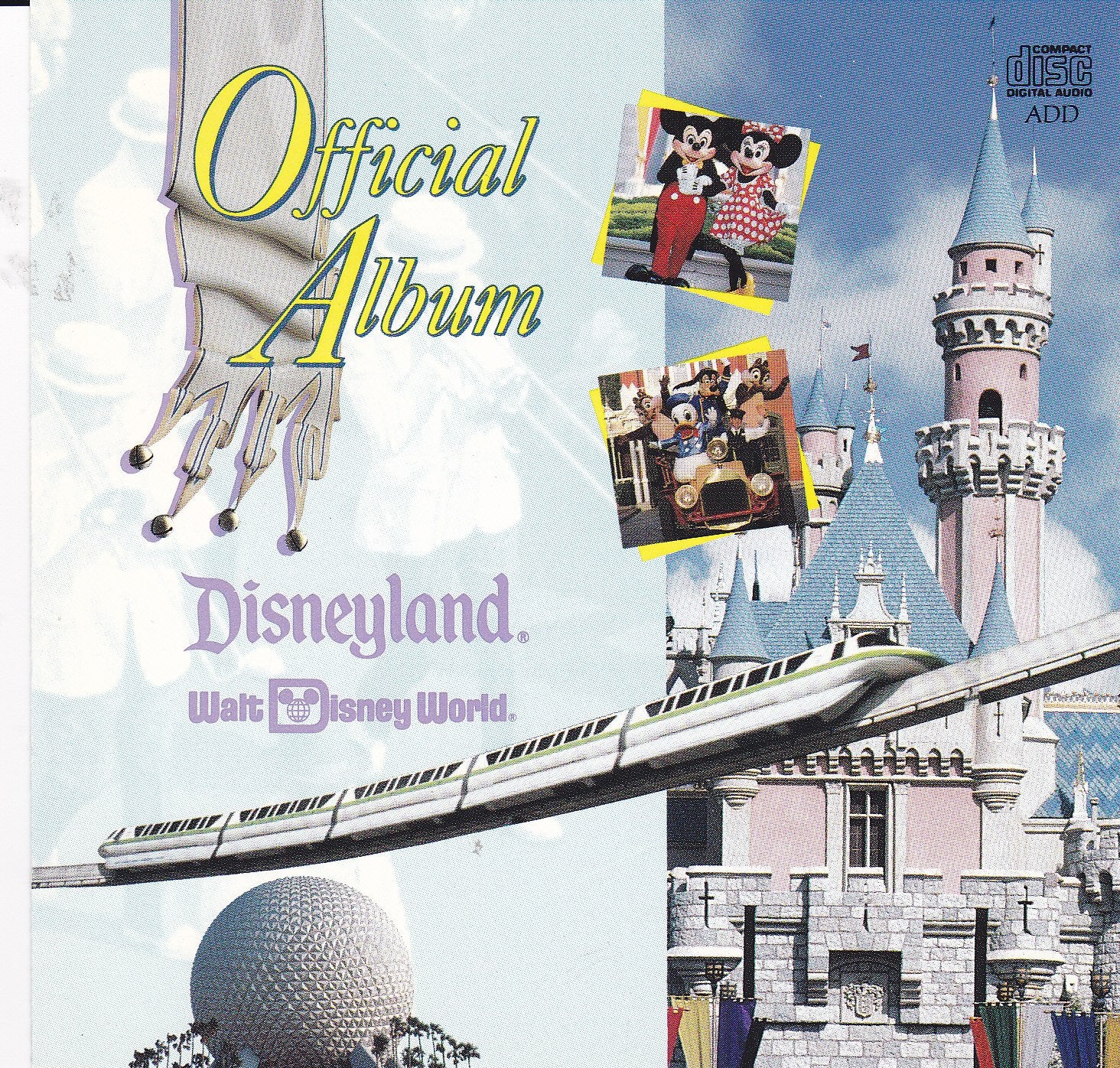 The Official Album Of Disneyland And Walt Disney World