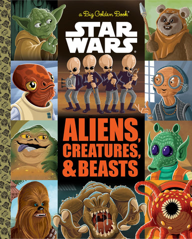 The Big Golden Book of Aliens, Creatures, and Beasts (Star Wars)