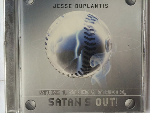Strike 1, Strike 2, Strike 3, Satan's Out!
