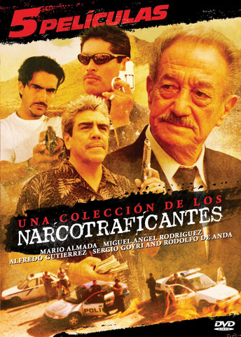 Una Coleccion de los Narcotraficantes 5 peli­culas