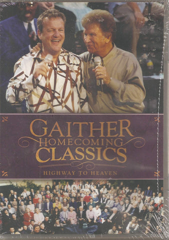 Gaither Homecoming Classics ** Highway to Heaven ** Dvd