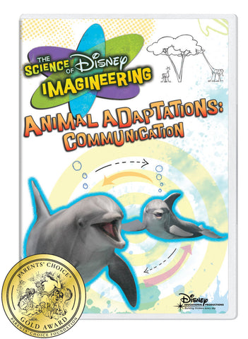 The Science of Disney Imagineering Animal Adaptations: Communication [Interactive DVD]