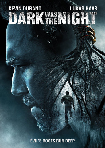 DARK WAS THE NIGHT