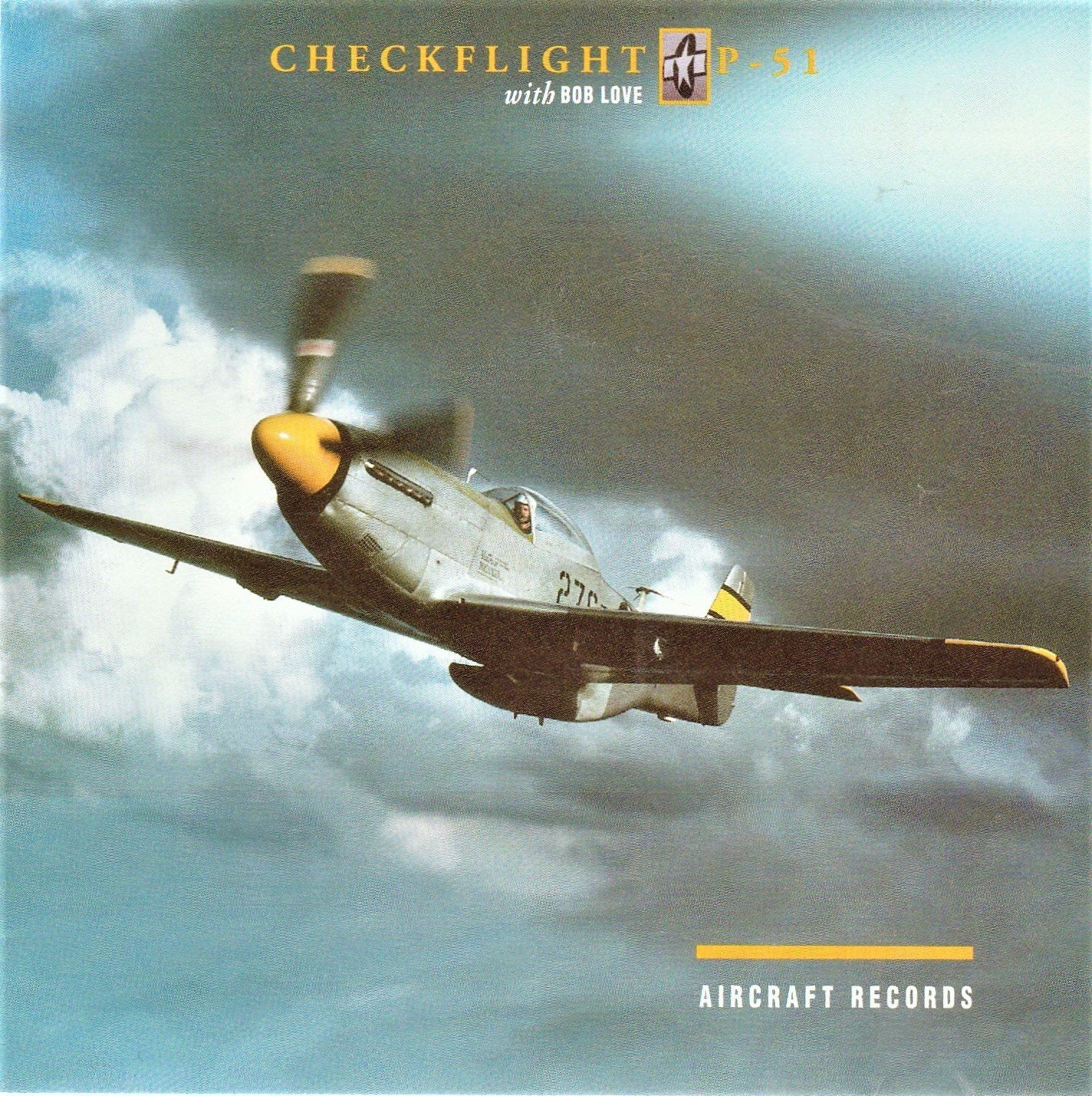 Checkflight P-51 [With Bob Love]