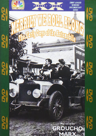 Merrily We Roll Along: The Early Days of the Automobile
