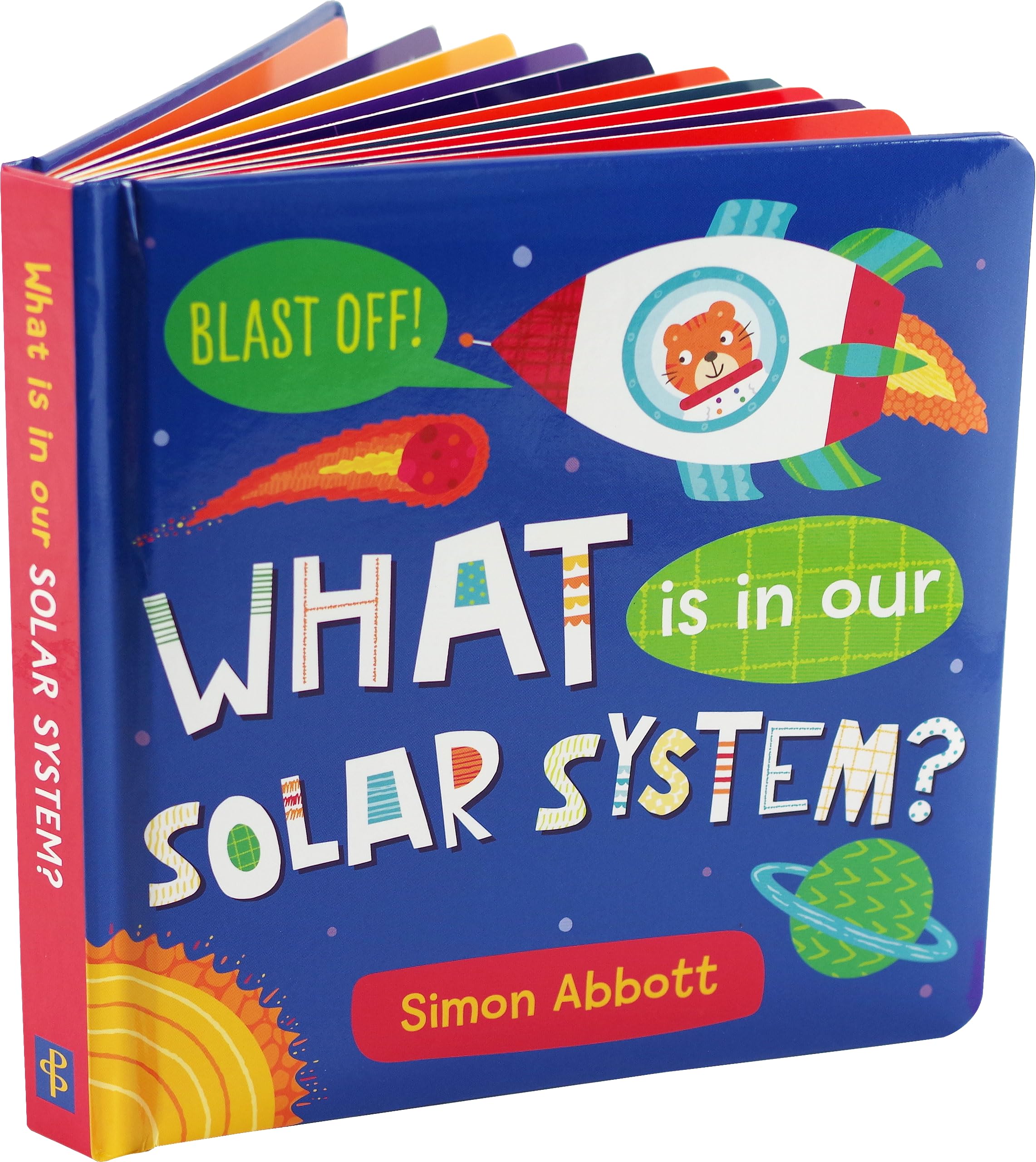 What is in Our Solar System? Padded Board Book
