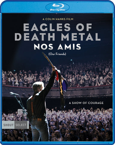 Eagles Of Death Metal: Nos Amis (Our Friends)[Blu-ray]