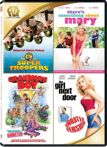 Super Troopers / There's Something about Mary / Grandma's Boy / The Girl Next Door
