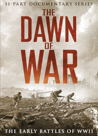 The Dawn of War: Early Battles of WWII