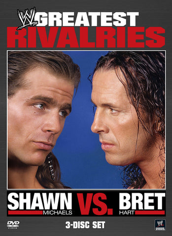 WWE: Greatest Rivalries - Shawn Michaels vs. Bret Hart