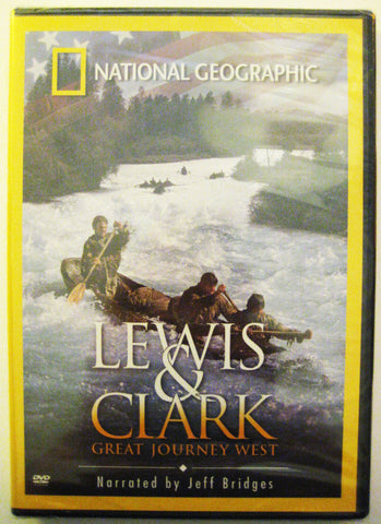 National Geographic - Lewis & Clark - Great Journey West