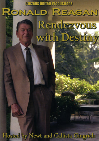 Ronald Reagan: Rendezvous with Destiny