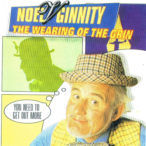 Noel V Ginnity - The Wearing of the Grin