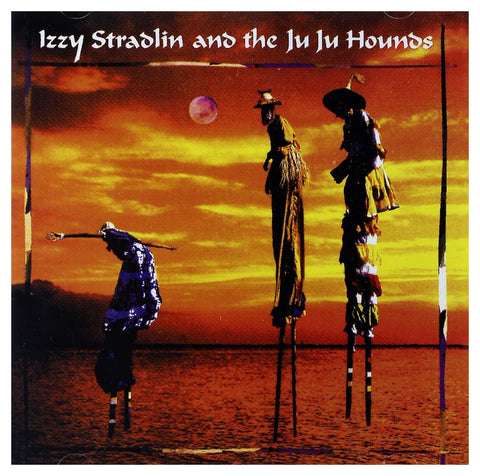 Izzy Stradlin & The Ju Ju Hounds