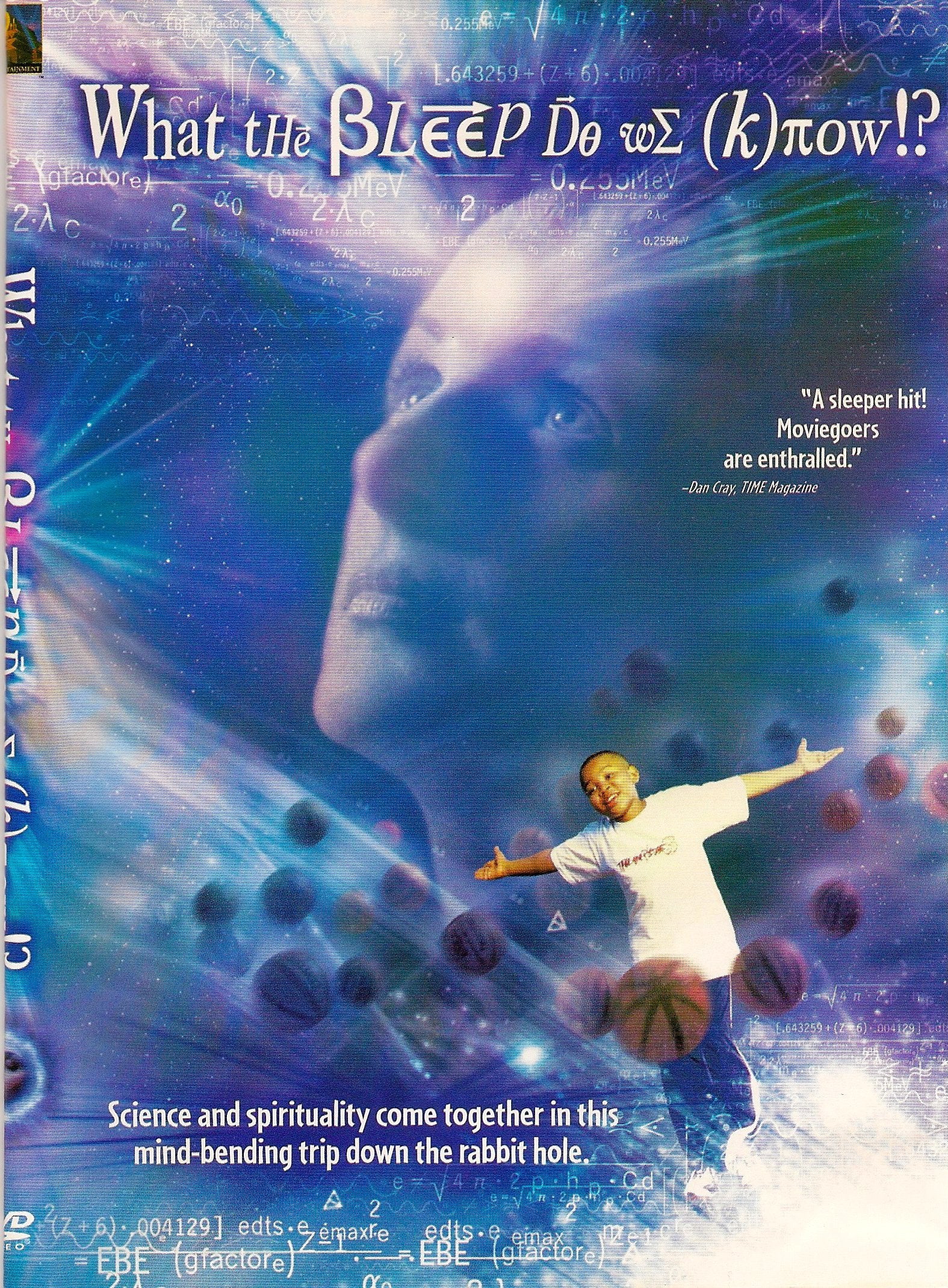 What The Bleep Do We Know